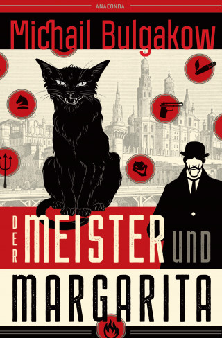 Michail Bulgakow: Der Meister und Margarita (Neuübersetzung von Alexandra Berlina)