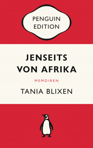 Tania Blixen: Jenseits von Afrika