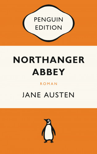 Jane Austen: Northanger Abbey