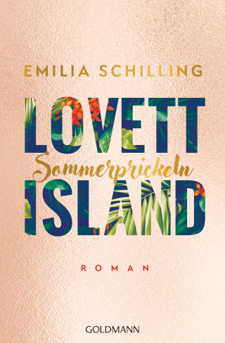 Emilia Schilling: Lovett Island. Sommerprickeln