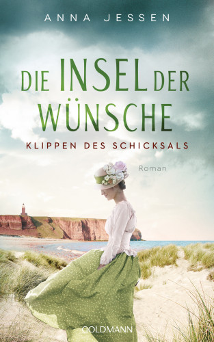 Anna Jessen: Die Insel der Wünsche - Klippen des Schicksals