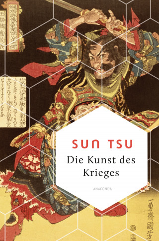 Sun Tsu: Die Kunst des Krieges