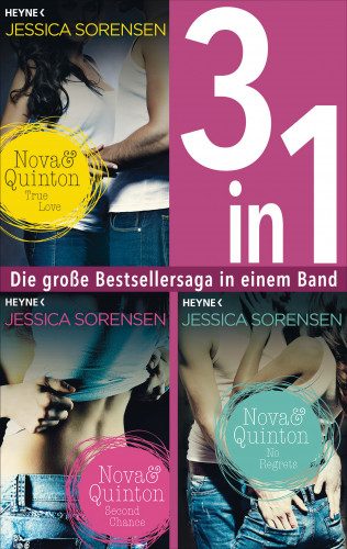 Jessica Sorensen: Nova & Quinton 1-3: True Love / Second Chance / No Regrets (3in1-Bundle)