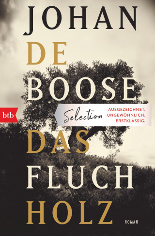 Johan de Boose: Das Fluchholz
