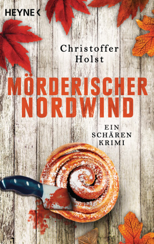 Christoffer Holst: Mörderischer Nordwind
