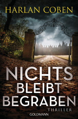 Harlan Coben: Nichts bleibt begraben