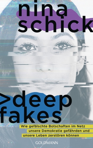 Nina Schick: Deepfakes