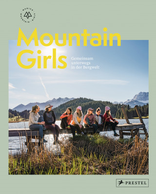 Munich Mountain Girls, Marta Sobczyszyn, Stefanie Ramb: Mountain Girls