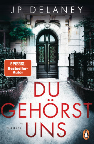 JP Delaney: Du gehörst uns