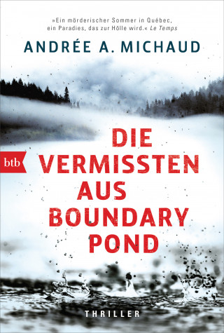 Andrée A. Michaud: Die Vermissten aus Boundary Pond