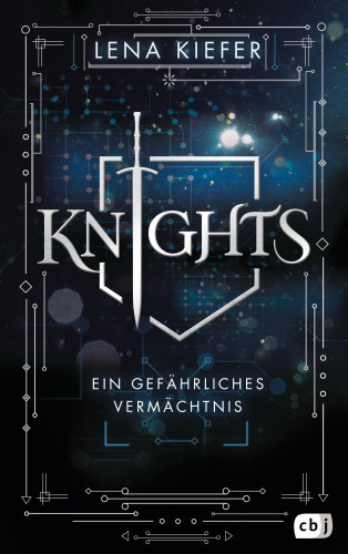 Lena Kiefer: Knights – Ein gefährliches Vermächtnis