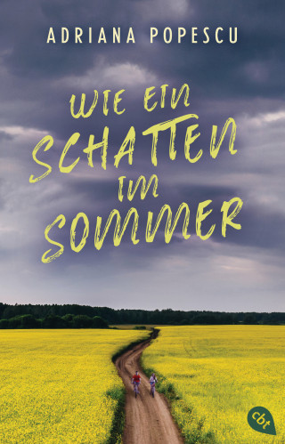 Adriana Popescu: Wie ein Schatten im Sommer