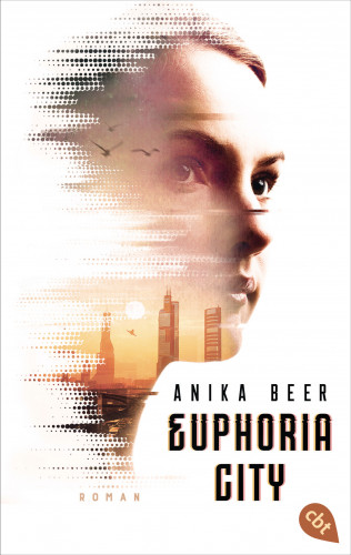 Anika Beer: Euphoria City