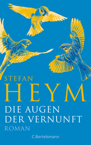 Stefan Heym: Die Augen der Vernunft -