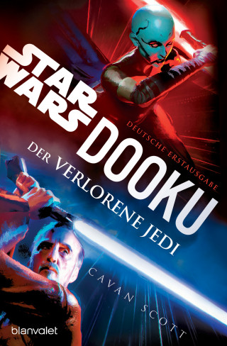Cavan Scott: Star Wars™ Dooku - Der verlorene Jedi
