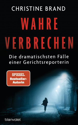 Christine Brand: Wahre Verbrechen