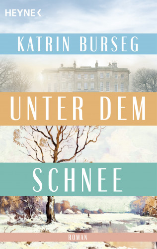 Katrin Burseg: Unter dem Schnee