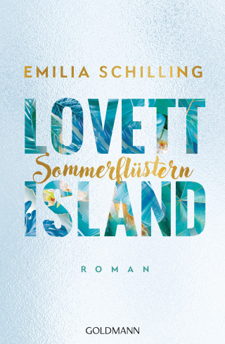 Emilia Schilling: Lovett Island. Sommerflüstern