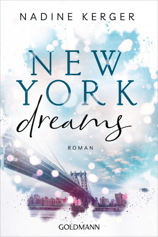 Nadine Kerger: New York Dreams