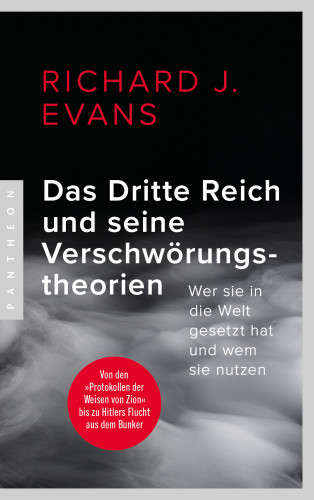 Richard J. Evans: Das Dritte Reich und seine Verschwörungstheorien
