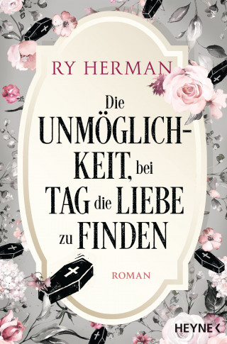 Ry Herman: Die Unmöglichkeit, bei Tag die Liebe zu finden