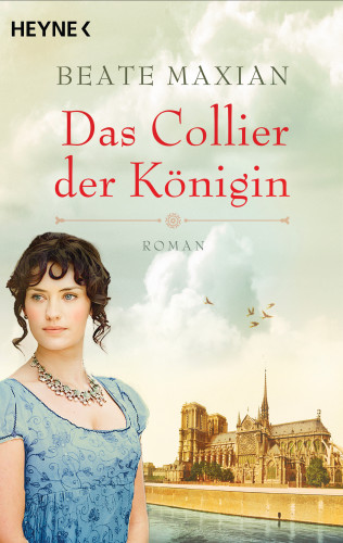 Beate Maxian: Das Collier der Königin