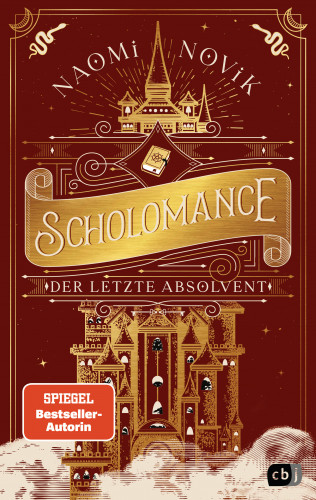 Naomi Novik: Scholomance – Der letzte Absolvent