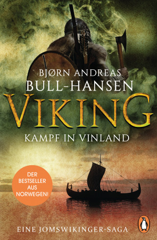 Bjørn Andreas Bull-Hansen: VIKING − Kampf in Vinland