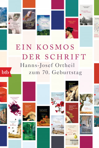 Hanns-Josef Ortheil: Ein Kosmos der Schrift