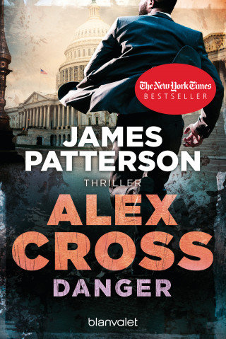 James Patterson: Danger - Alex Cross 25