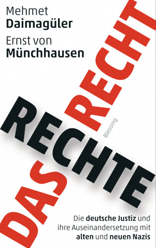 Mehmet Gürcan Daimagüler, Ernst von Münchhausen: Das rechte Recht