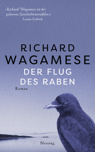 Richard Wagamese: Der Flug des Raben