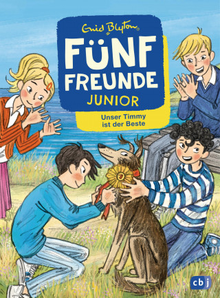 Enid Blyton: Fünf Freunde JUNIOR - Unser Timmy ist der Beste