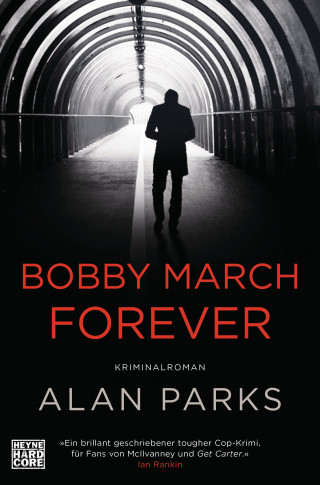 Alan Parks: Bobby March forever