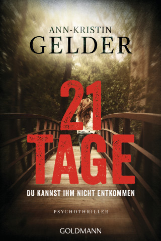 Ann-Kristin Gelder: 21 Tage