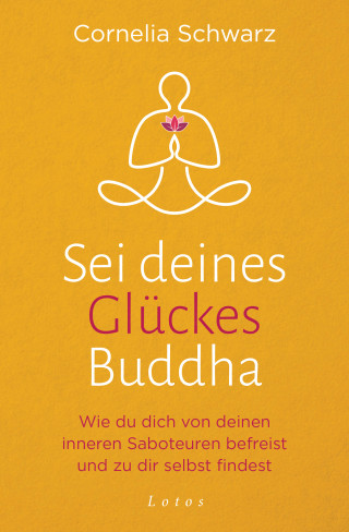 Cornelia Schwarz, Shirley Michaela Seul: Sei deines Glückes Buddha