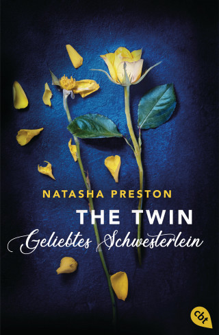 Natasha Preston: The Twin - Geliebtes Schwesterlein