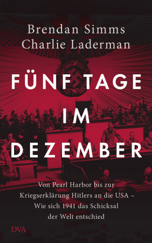 Brendan Simms, Charlie Laderman: Fünf Tage im Dezember