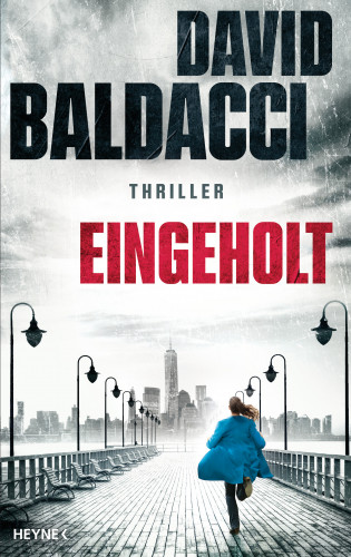 David Baldacci: Eingeholt