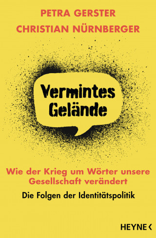 Petra Gerster, Christian Nürnberger: Vermintes Gelände – Wie der Krieg um Wörter unsere Gesellschaft verändert