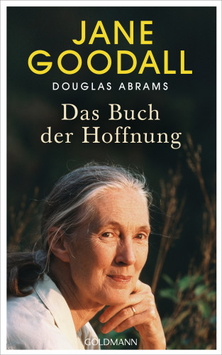 Jane Goodall, Douglas Abrams: Das Buch der Hoffnung