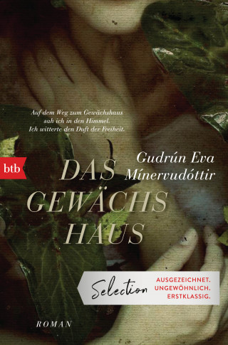 Gudrún Eva Mínervudóttir: Das Gewächshaus