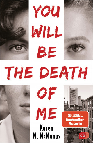 Karen M. McManus: You will be the death of me