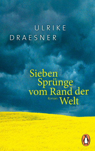 Ulrike Draesner: Sieben Sprünge vom Rand der Welt