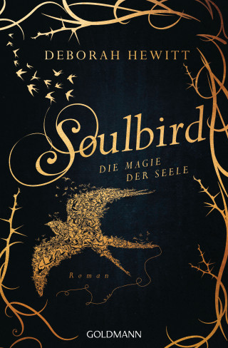 Deborah Hewitt: Soulbird - Die Magie der Seele