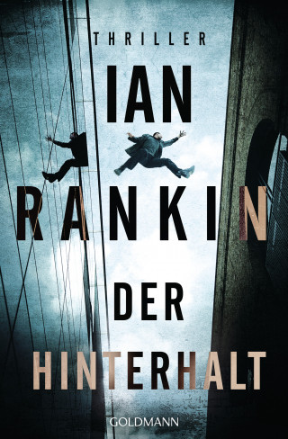 Ian Rankin: Der Hinterhalt