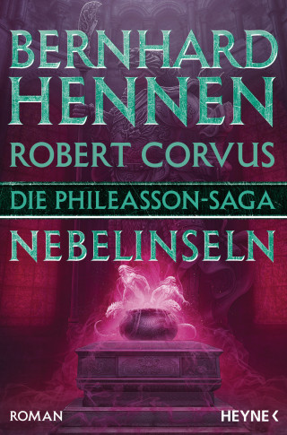 Bernhard Hennen, Robert Corvus: Die Phileasson-Saga - Nebelinseln