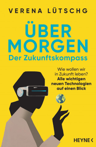 Verena Lütschg: Über Morgen – Der Zukunftskompass