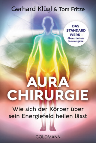 Gerhard Klügl, Tom Fritze: Aurachirurgie