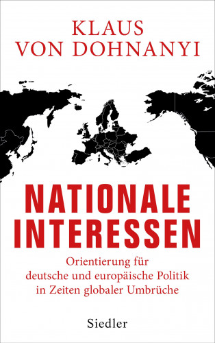 Klaus von Dohnanyi: Nationale Interessen